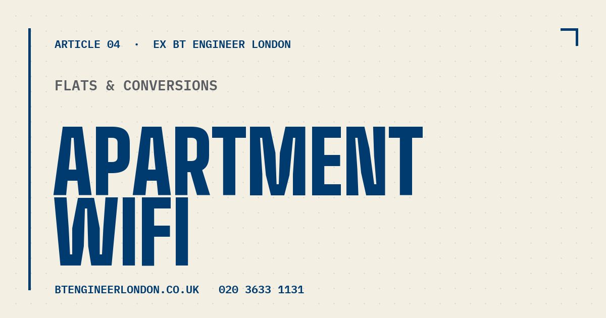 Article cover — WiFi in London apartments and conversion flats